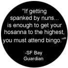 bingo spanking nuns quote